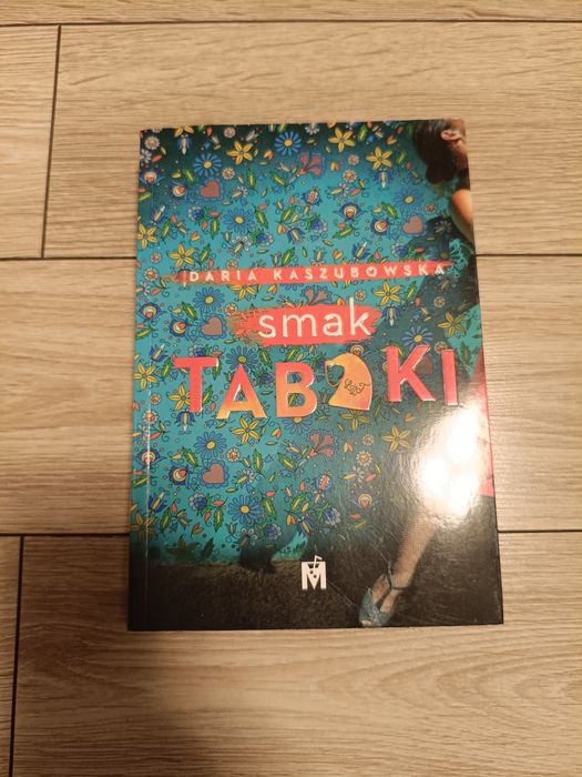 Smak tabaki- Daria Kaszubowska
