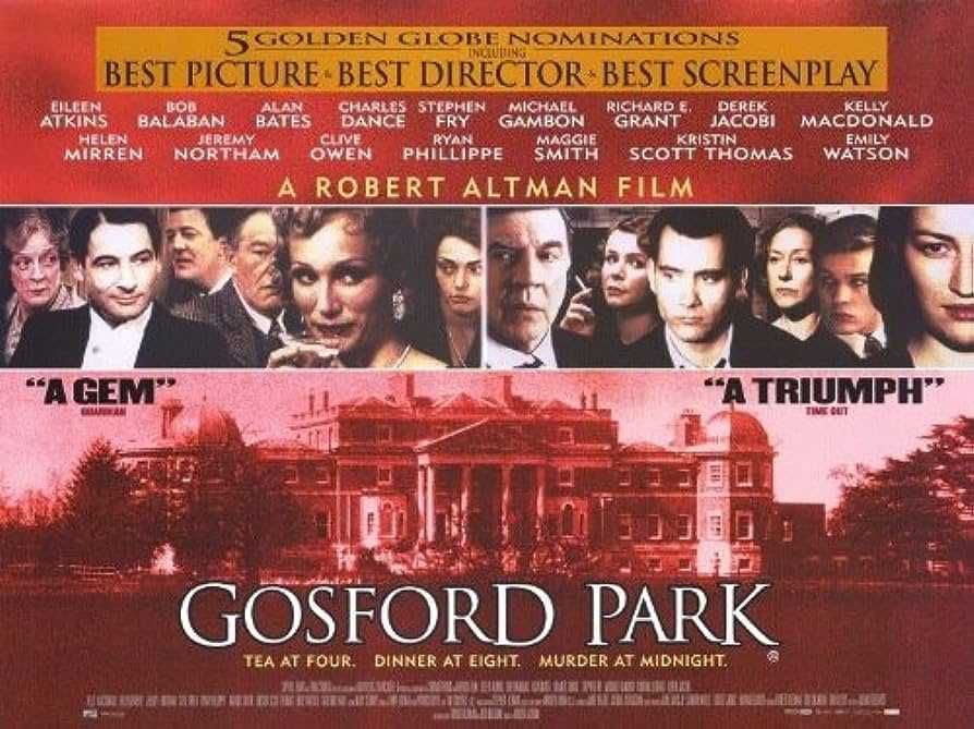 GOSFORD PARK (Robert Altman) 2001 - 7 nomeações Oscares