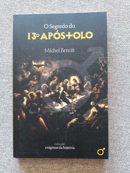 Livro "O segredo do 13.º Apostolo" de Michel Benoît