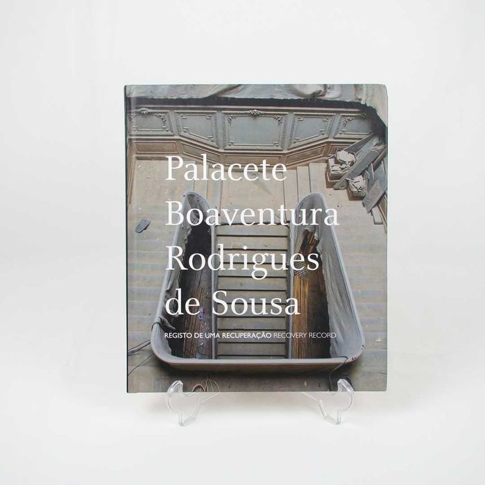 Palacete Boaventura Rodrigues de Sousa - Registo de uma Recuperação (Recovery Record)