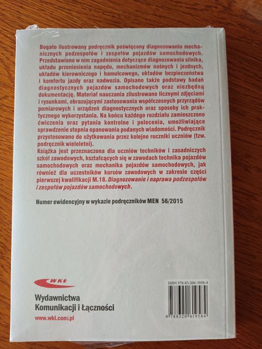 Diagnozowanie podzespołów i zespołów pojazdów samochodowych
