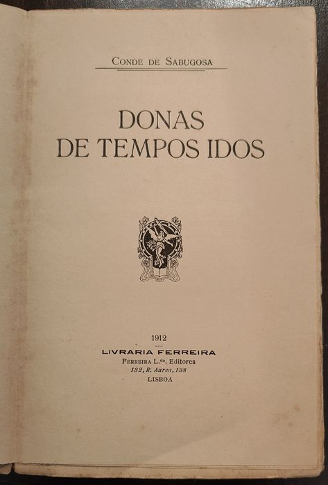 Donas de Tempos Idos - Assinado pelo Conde Sabugosa