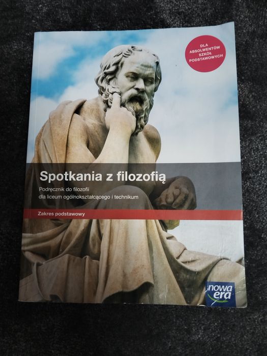Spotkania z filozofią. Liceum i technikum. Zakres podstawowy.