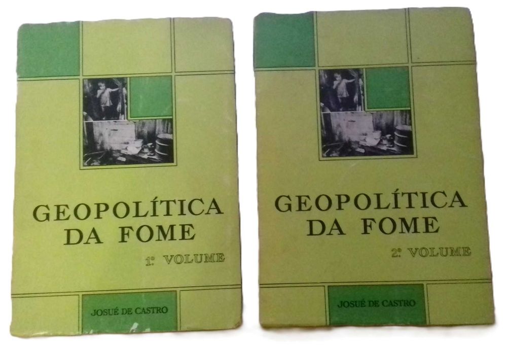 Geopolítica da Fome, II Volumes, de Josué de Castro