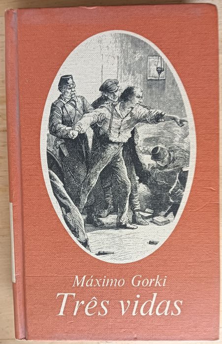 Três vidas. Máximo Gorki