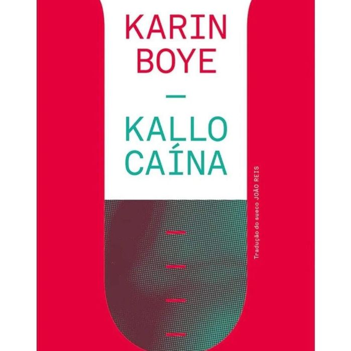 kallocaína de Karin Boye