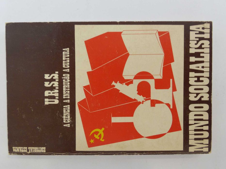 Livro URSS - A Ciência, A Instrução, A Cultura