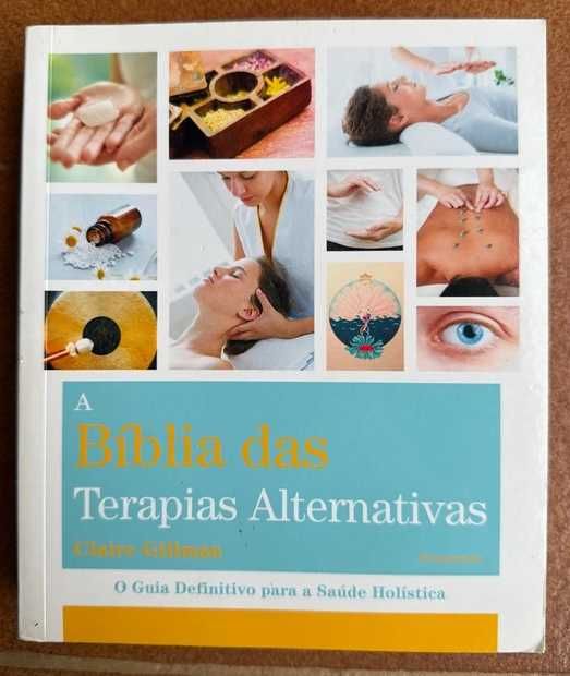 " A Bíblia das Terapias ALTERNATIVAS ,,, "