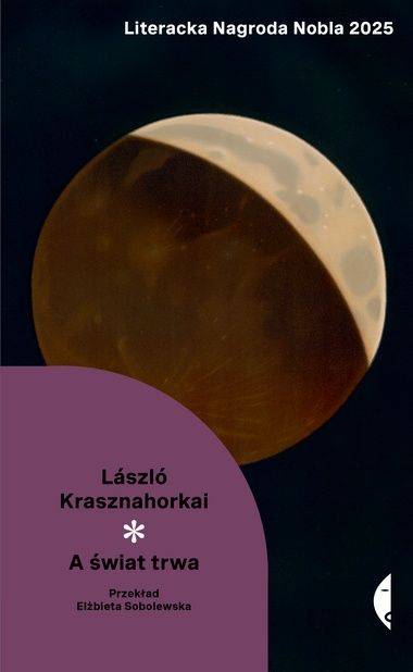 A świat trwa - László Krasznahorkaia