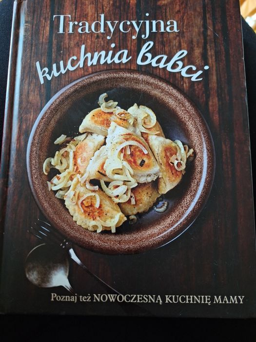 Tradycyjna kuchnia babci Nowoczesna kuchnia mamy 2w1