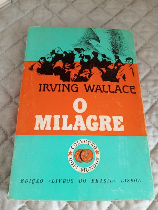 The Miracle - Irving Wallace