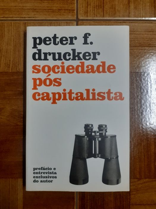 Sociedade pos capitalista, Peter F. Drucker