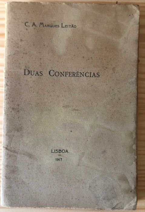 Duas Conferências - C. A. Marques Leitão