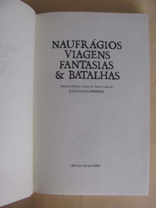 Naufrágios, Viagens, Fantasias & Batalhas de João Palma-Ferreira