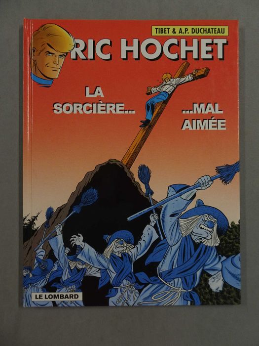 Livro BD Banda Desenhada em francês Ric Hochet La Sorcière... ...Mal Aimée (capa dura) Le Lombard