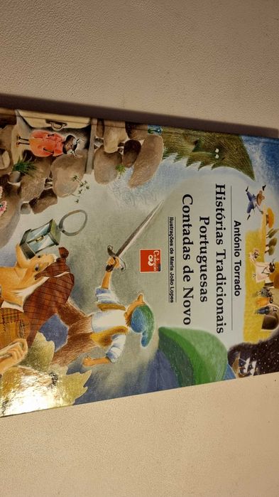 Histórias Tradicionais Portuguesas Contadas de Novo