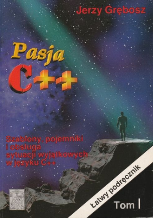 Pasja C++ Tom 1 i 2 - Zestaw - Jerzy Grębosz