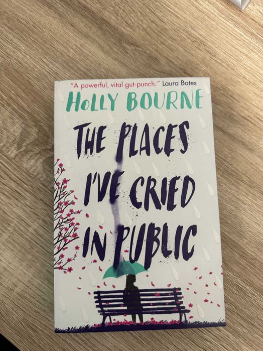 Livro "The places I´ve cried in public" de Holly Bourne (inglês)