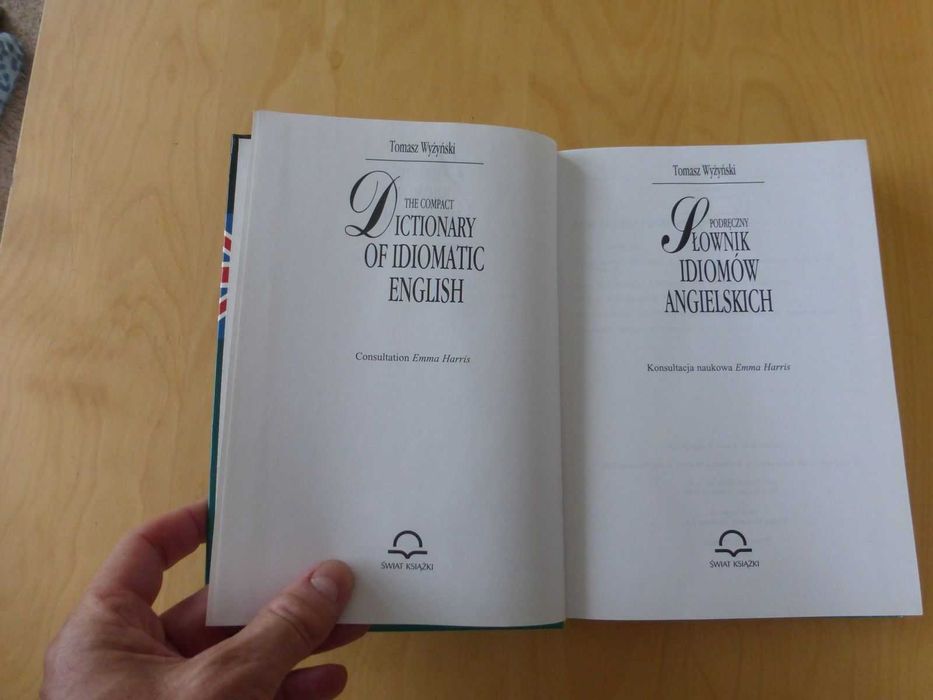 Podręczny słownik idiomów angielskich. Tomasz Wyżyński