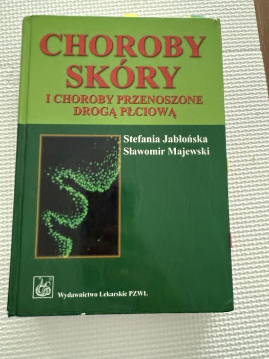 Choroby skóry i choroby przenoszone drogą płciową wyd 1 Jabłońska Maje