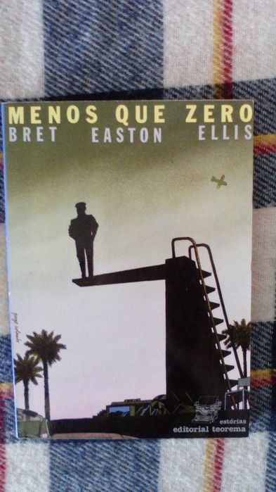 Menos Que Zero, de Bret Easton Ellis