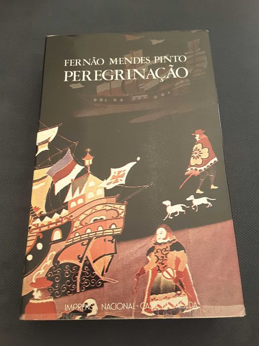 F. Mendes Pinto: Peregrinação/ Regências na Menoridade de D. Sebastião