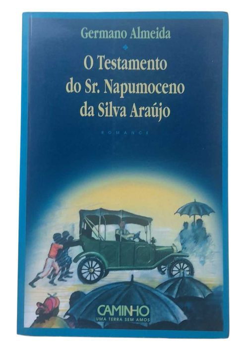 O Testamento do Sr. Napomuceno da Silva Araújo, de Germano Almeida