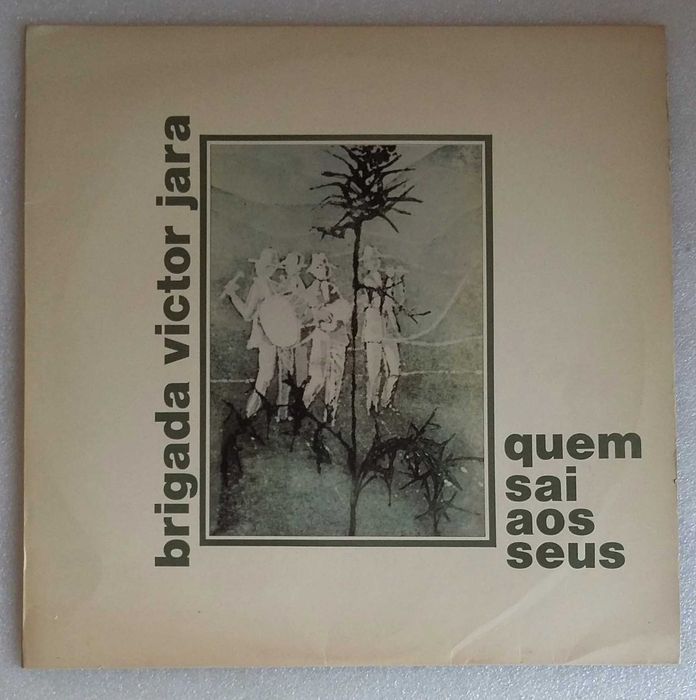 Brigada Victor Jara – Quem Sai Aos Seus LP