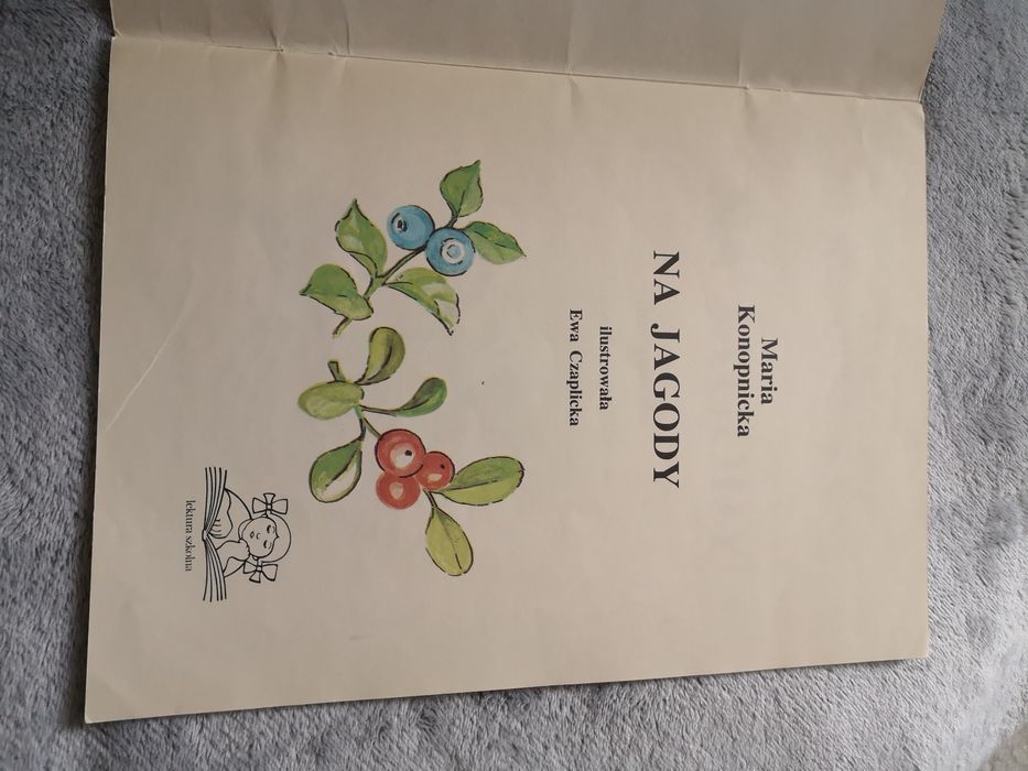 Na jagody, Maria Konopnicka.