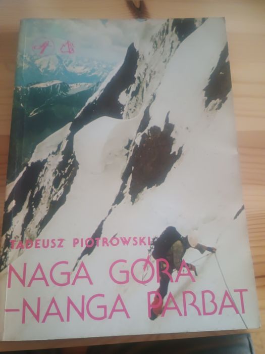 Tadeusz Piotrowski "Naga góra-Nanga Parbat"