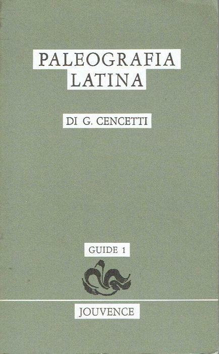 14643

Paleografia Latina
de Di G. Cencetti