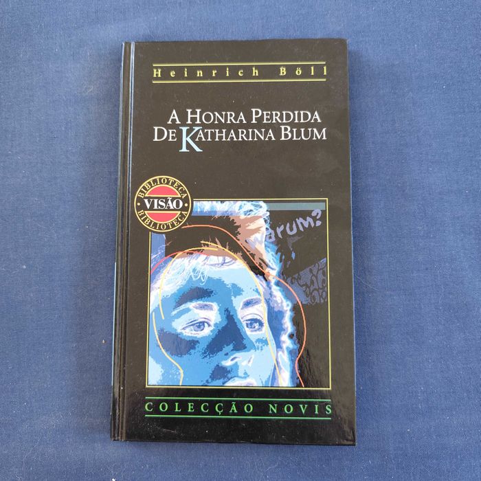 Heinrich Boll - A Honra Perdida de Katharina Blum