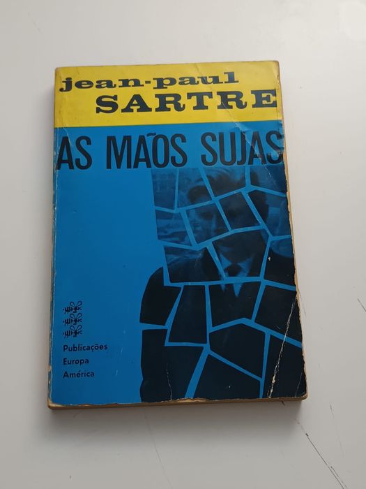 A mãos sujas - Sartre