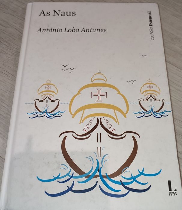 As Naus - António Lobo Antunes