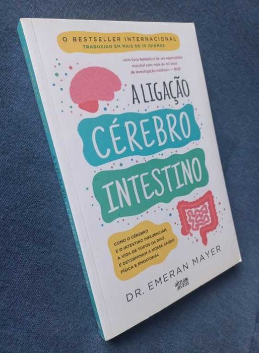 A Ligação Cérebro-Intestino - Dr. Emeran Mayer