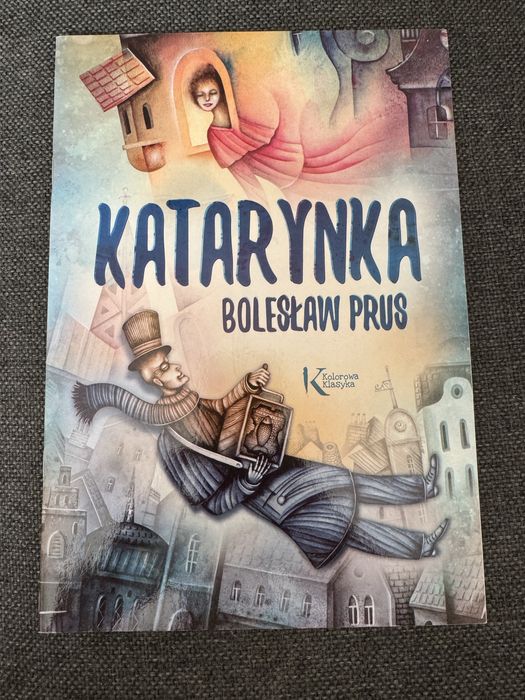 „Katarynka” Boleslaw Prus