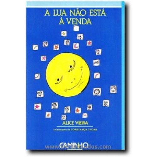 Livro “A lua não está à venda” de Alice Vieira