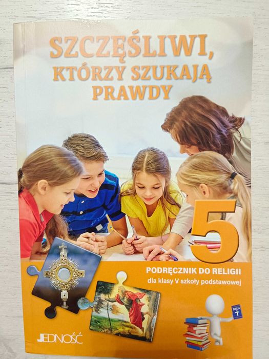 Szczęśliwi, którzy szukają prawdy 5, podręcznik do religii, Jedność 2024