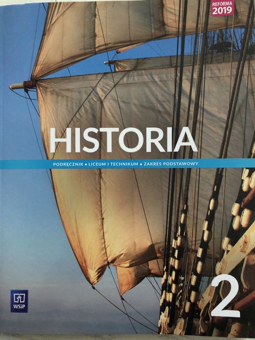 Historia 2 podręcznik liceum i technikum poziom podstawowy