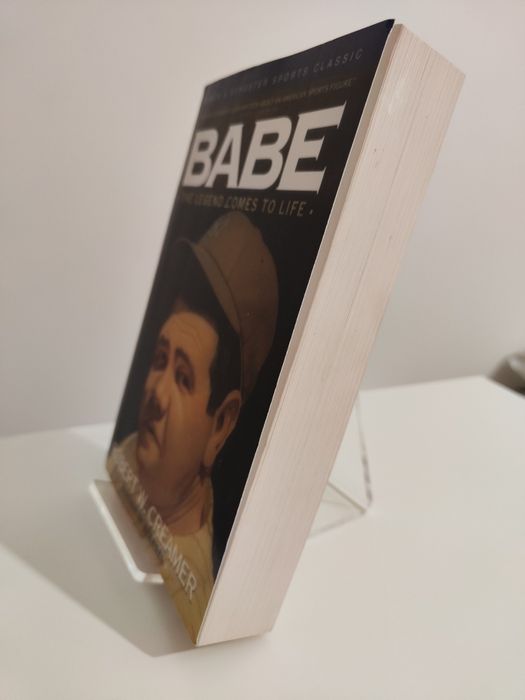 Babe The legend comes to life - Robert W. Creamer