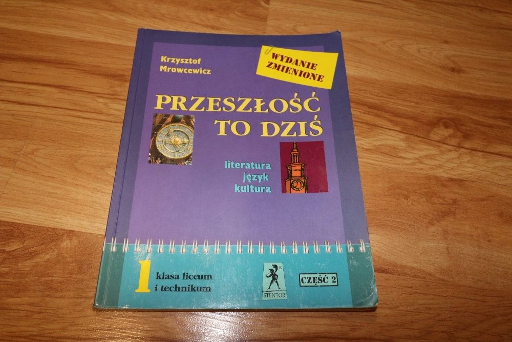 Przeszłość to dziś 1 część 2 wydanie zmienione
