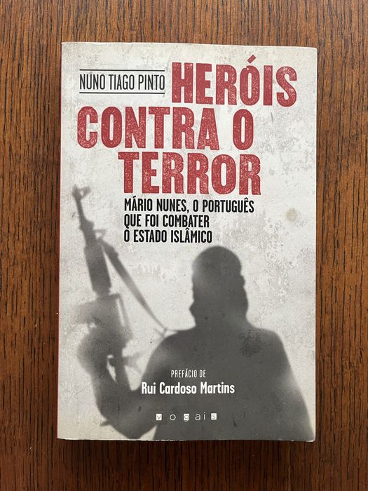 Herois contra o terror - Mario Nunes o portugues que foi combater o EI