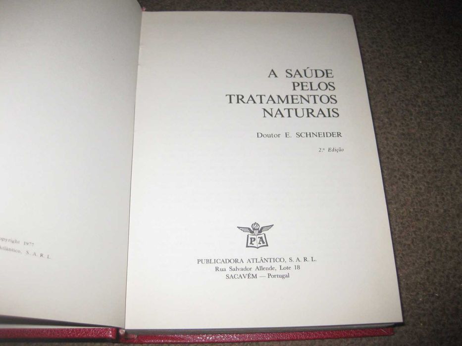 Livro "A Saúde Pelos Tratamentos Naturais" de Ernest Schneider