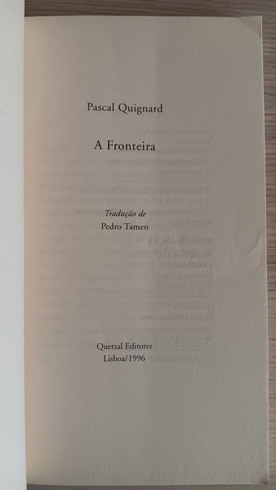 Pascal Quignard, A Fronteira