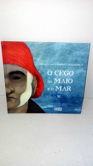 O Cego do maio e o Mar