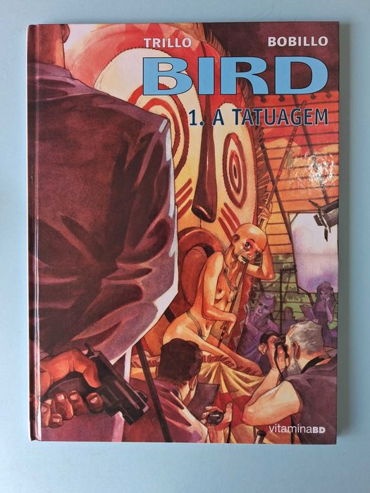 VITAMINA BD : Bird ; Inferno ; Delethes ; Paraíso Perdido ; Os Guardiães de Maser. 6EUR cada