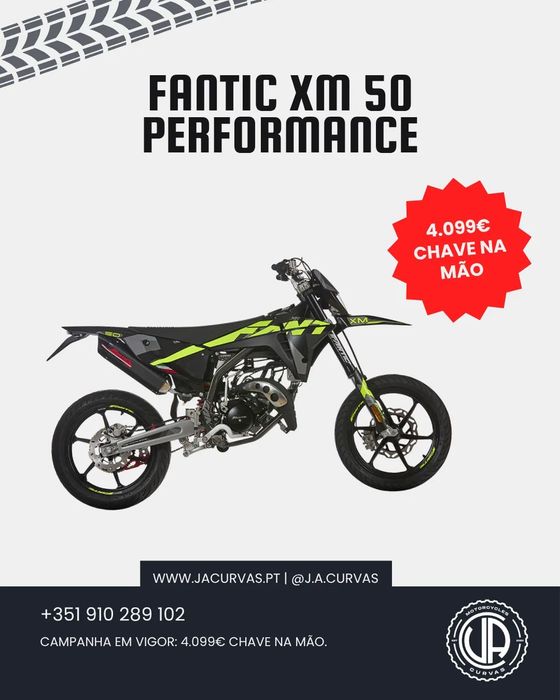 Fantic Motard  XM 50 PERFORMANCE (CAMPANHA EM VIGOR)