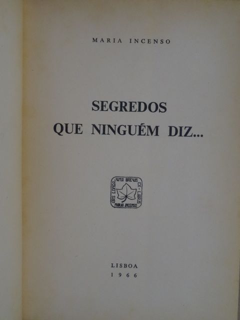 Segredos Que Ninguém Diz de Maria Incenso