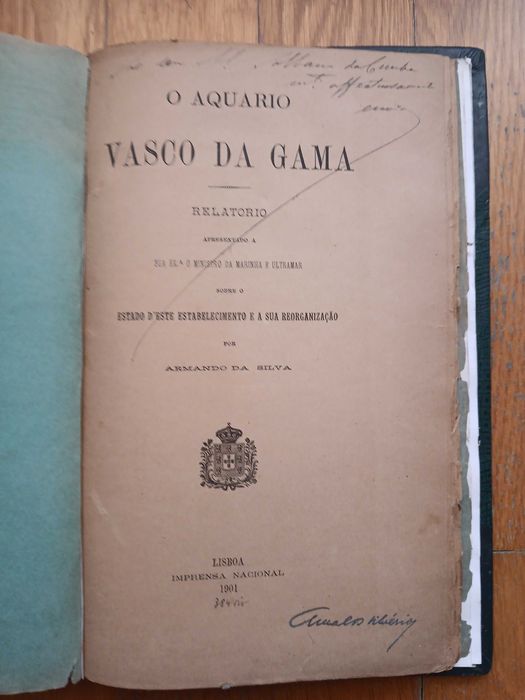 O Aquário Vasco da Gama - Relatório apresentado a sua ex. o ministro da Marinha e Ultramar - Armando da Silva