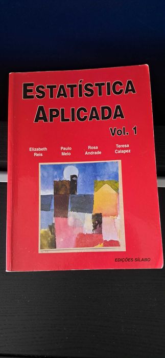 Pack Livros Estatística Aplicada Vol. 1 e Vol. 2 - Elizabeth Reis